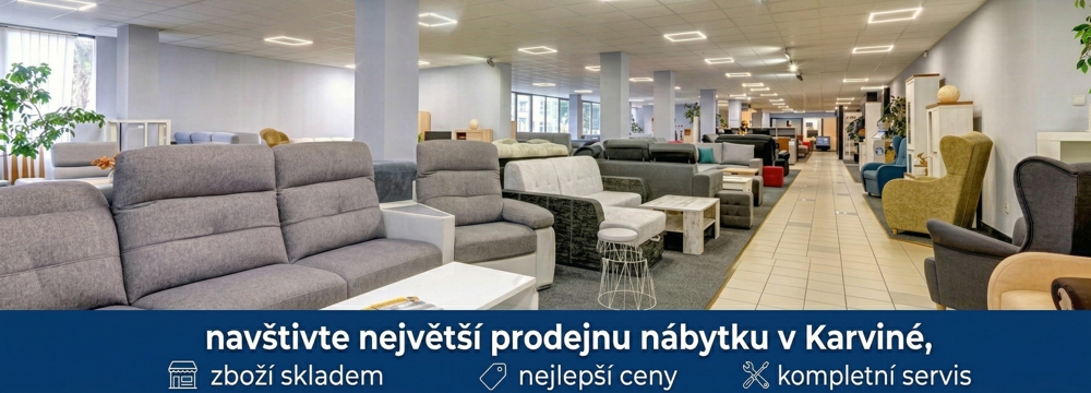 Největší prodejna nábytku v Karviné